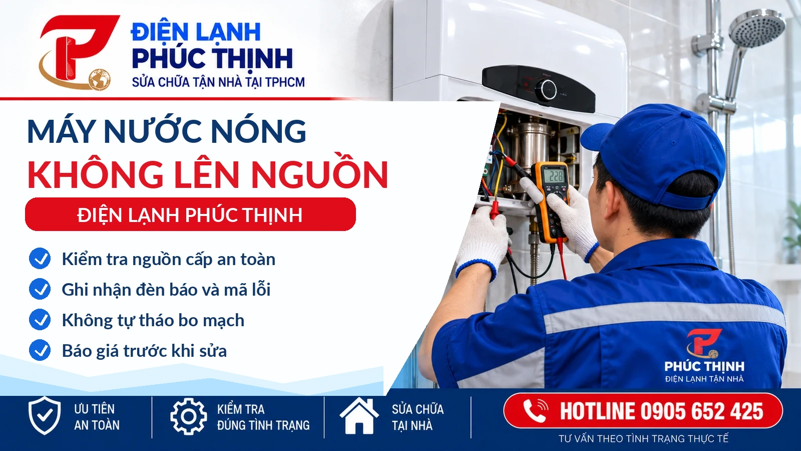 Banner Điện Lạnh Phúc Thịnh: Máy nước nóng không lên nguồn: Cách nhận biết và hướng kiểm tra; kỹ thuật viên kiểm tra và sửa máy nước nóng tại TP.HCM