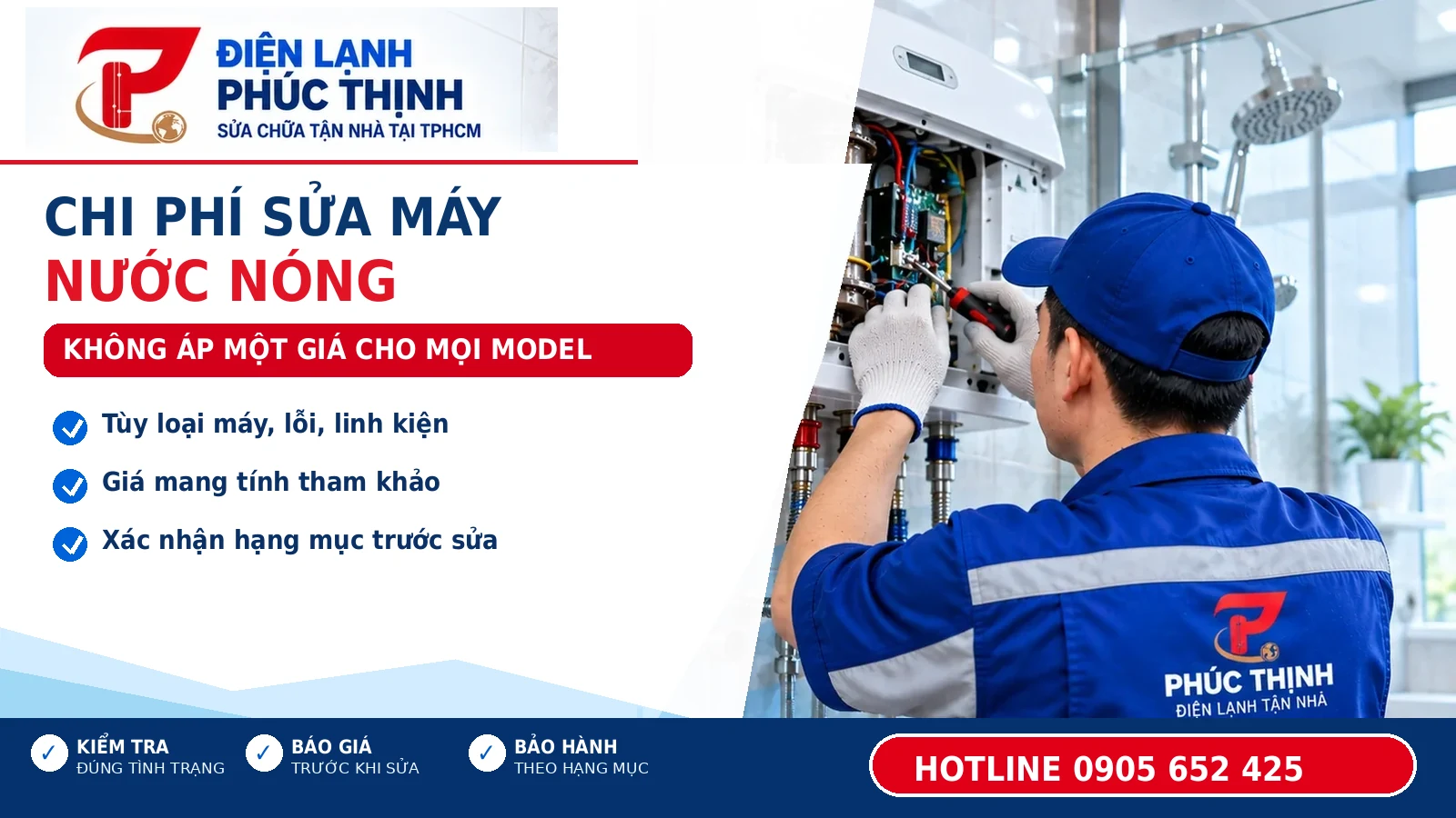 CHI PHÍ SỬA MÁY NƯỚC NÓNG: KHÔNG ÁP MỘT GIÁ CHO MỌI MODEL – Điện Lạnh Phúc Thịnh, hotline 0905 652 425