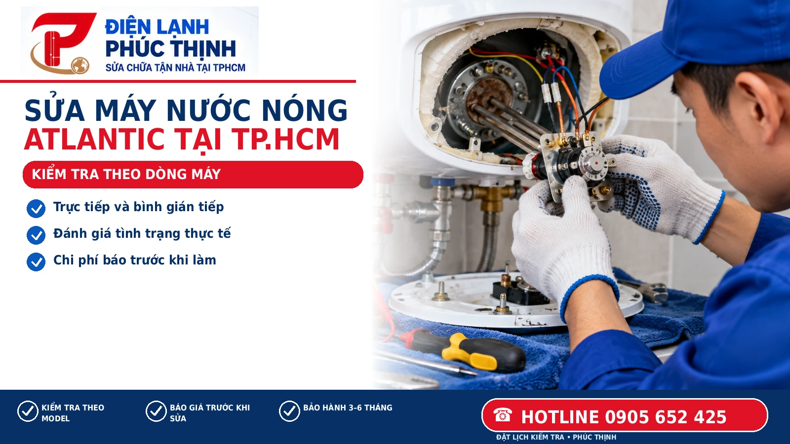 Banner Điện Lạnh Phúc Thịnh: Sửa máy nước nóng Atlantic tại TP.HCM: Hướng tiếp nhận và lưu ý; minh họa kỹ thuật viên kiểm tra máy nước nóng tại TP.HCM