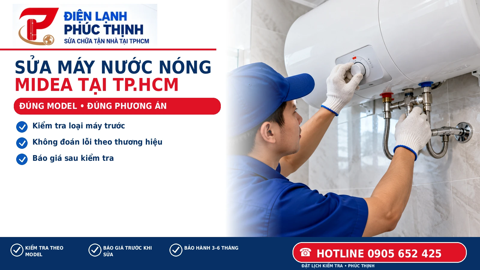 Banner Điện Lạnh Phúc Thịnh: Sửa máy nước nóng Midea tại TP.HCM: Kiểm tra đúng model; minh họa kỹ thuật viên kiểm tra máy nước nóng tại TP.HCM