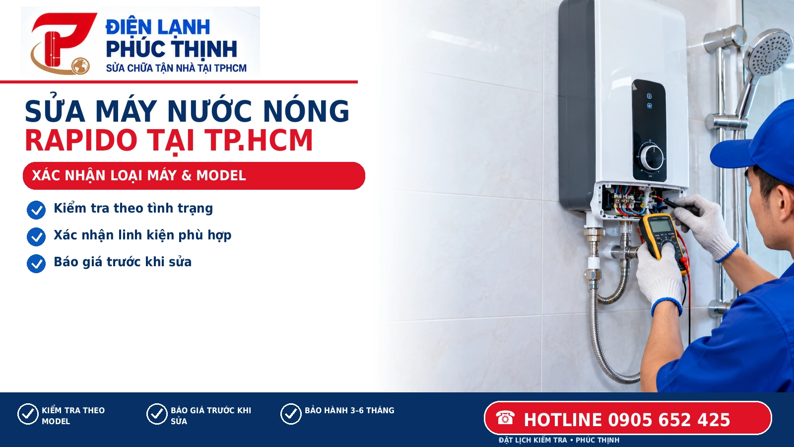 Banner Điện Lạnh Phúc Thịnh: Sửa máy nước nóng Rapido tại TP.HCM: Kiểm tra theo loại máy; minh họa kỹ thuật viên kiểm tra máy nước nóng tại TP.HCM