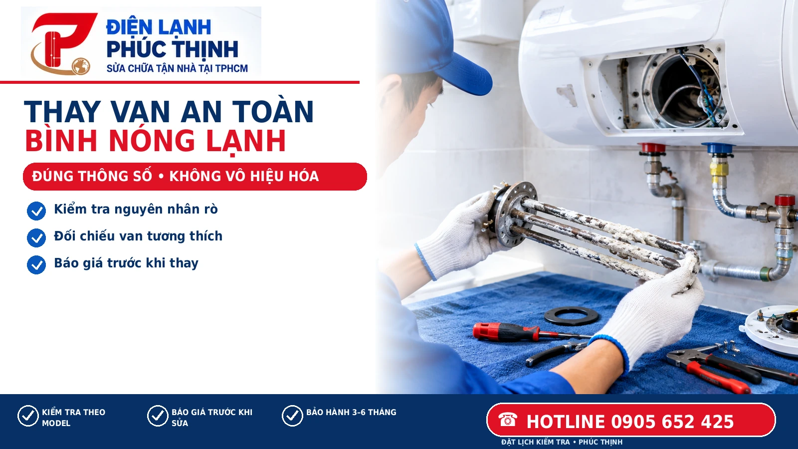 Banner Điện Lạnh Phúc Thịnh: Thay van an toàn bình nóng lạnh: Khi nào cần và lưu ý; minh họa kỹ thuật viên kiểm tra máy nước nóng tại TP.HCM
