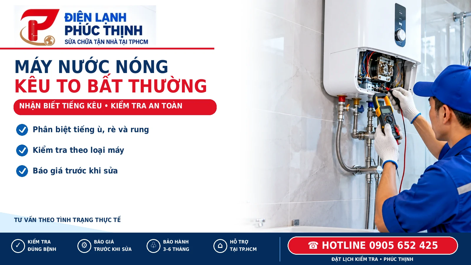Banner Phúc Thịnh hướng dẫn kiểm tra máy nước nóng kêu to, minh họa kỹ thuật viên kiểm tra máy nước nóng