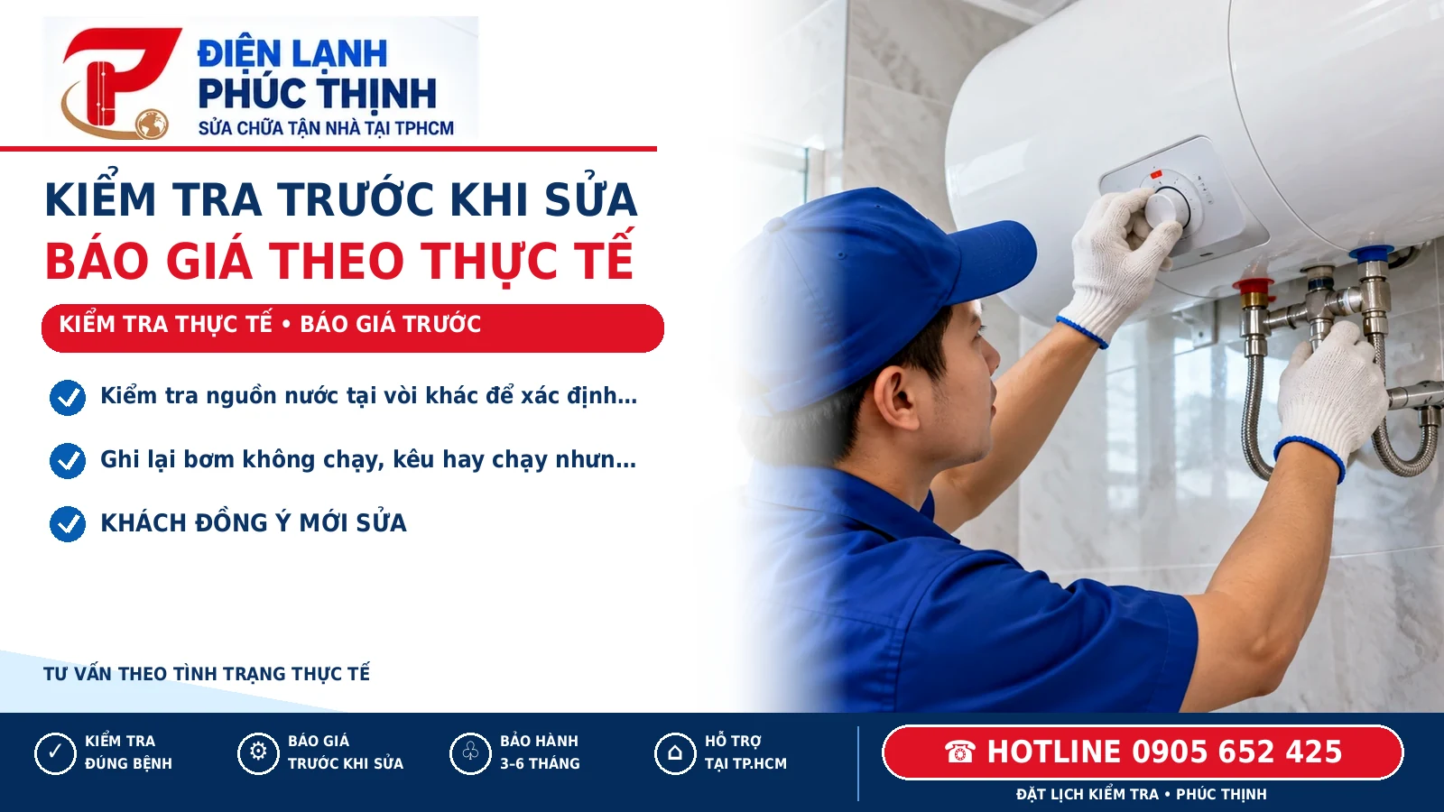 KIỂM TRA TRƯỚC KHI SỬA – minh họa kiểm tra máy nước nóng, Điện Lạnh Phúc Thịnh, hotline 0905 652 425