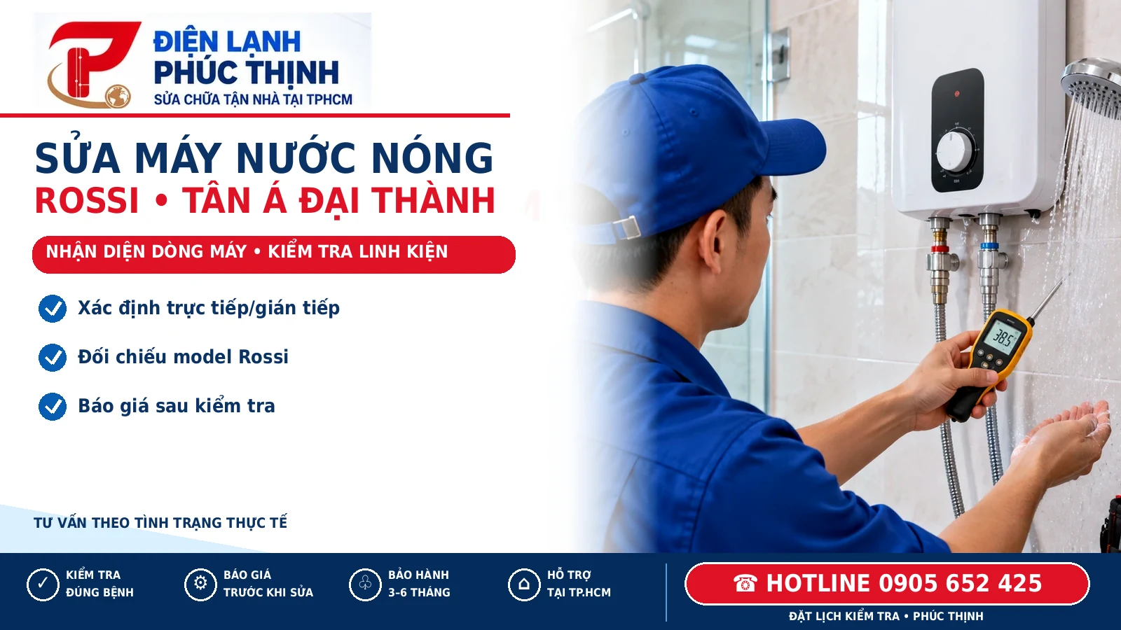 Banner Phúc Thịnh sửa máy nước nóng Rossi và Tân Á Đại Thành, xác nhận model trước khi sửa