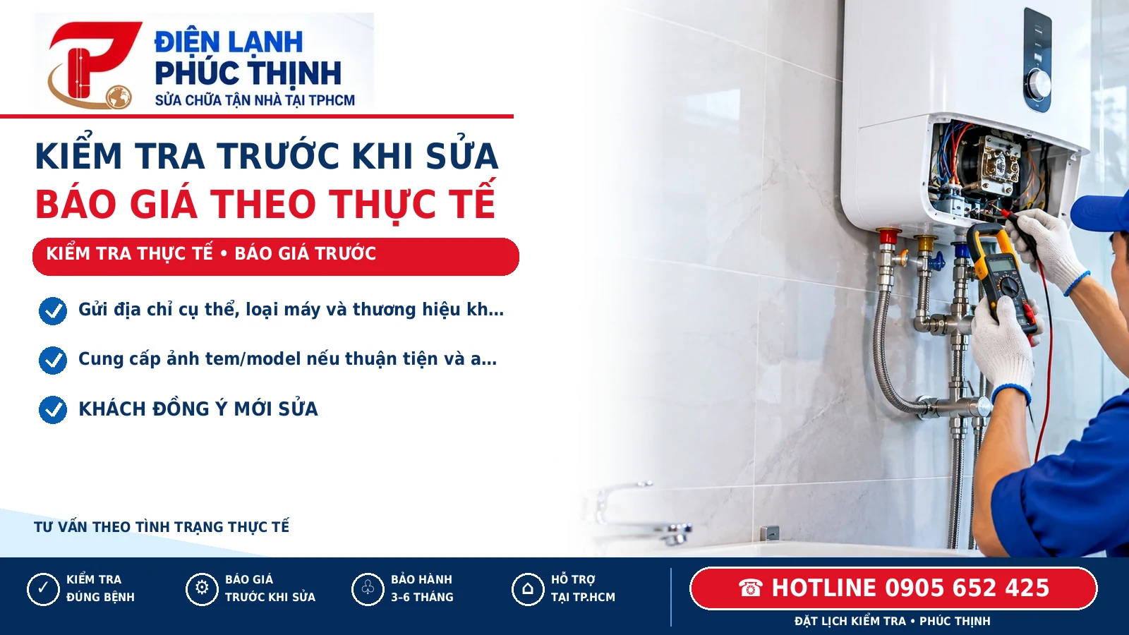 KIỂM TRA TRƯỚC KHI SỬA – minh họa kiểm tra máy nước nóng, Điện Lạnh Phúc Thịnh, hotline 0905 652 425
