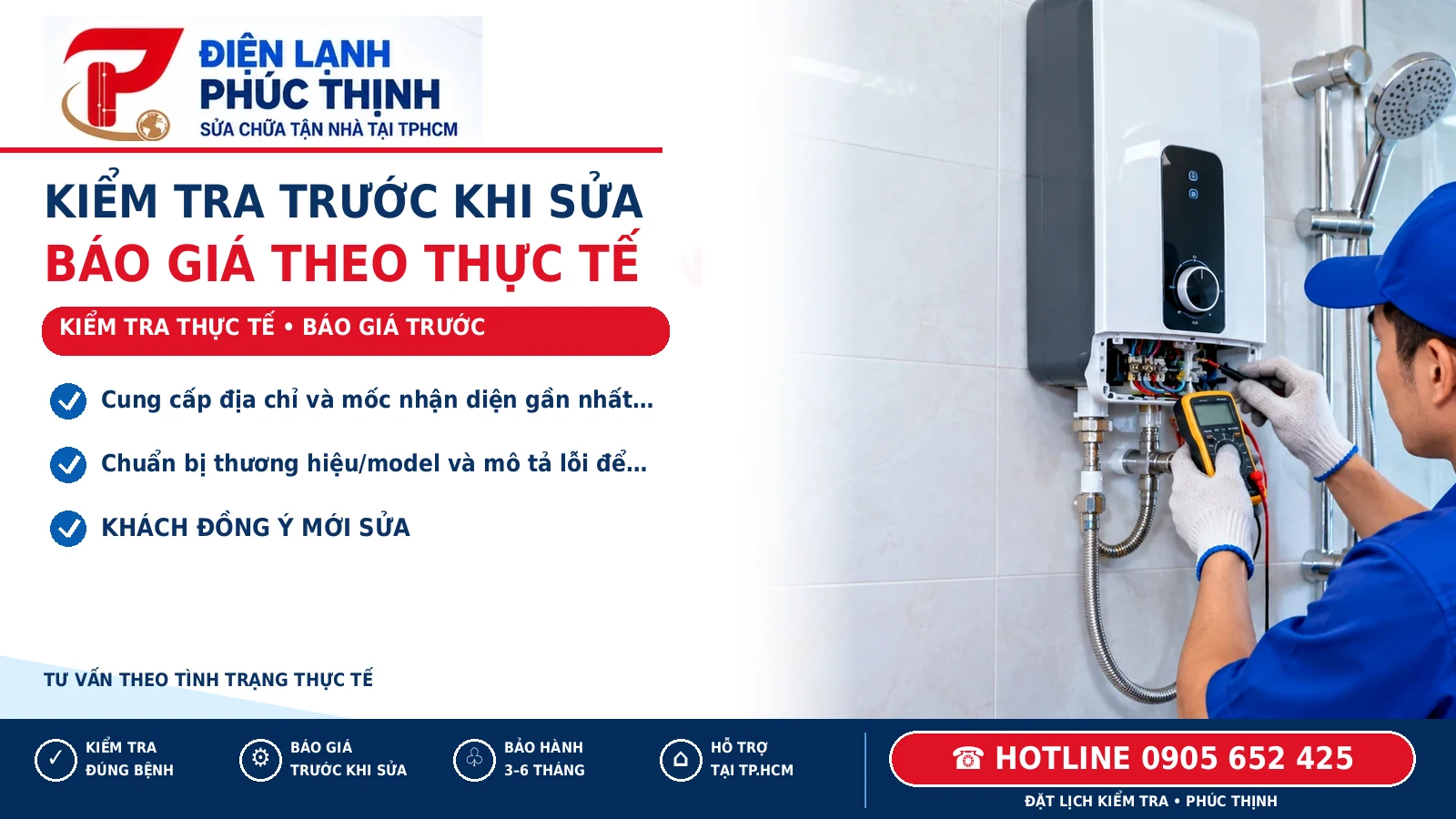 KIỂM TRA TRƯỚC KHI SỬA – minh họa kiểm tra máy nước nóng, Điện Lạnh Phúc Thịnh, hotline 0905 652 425