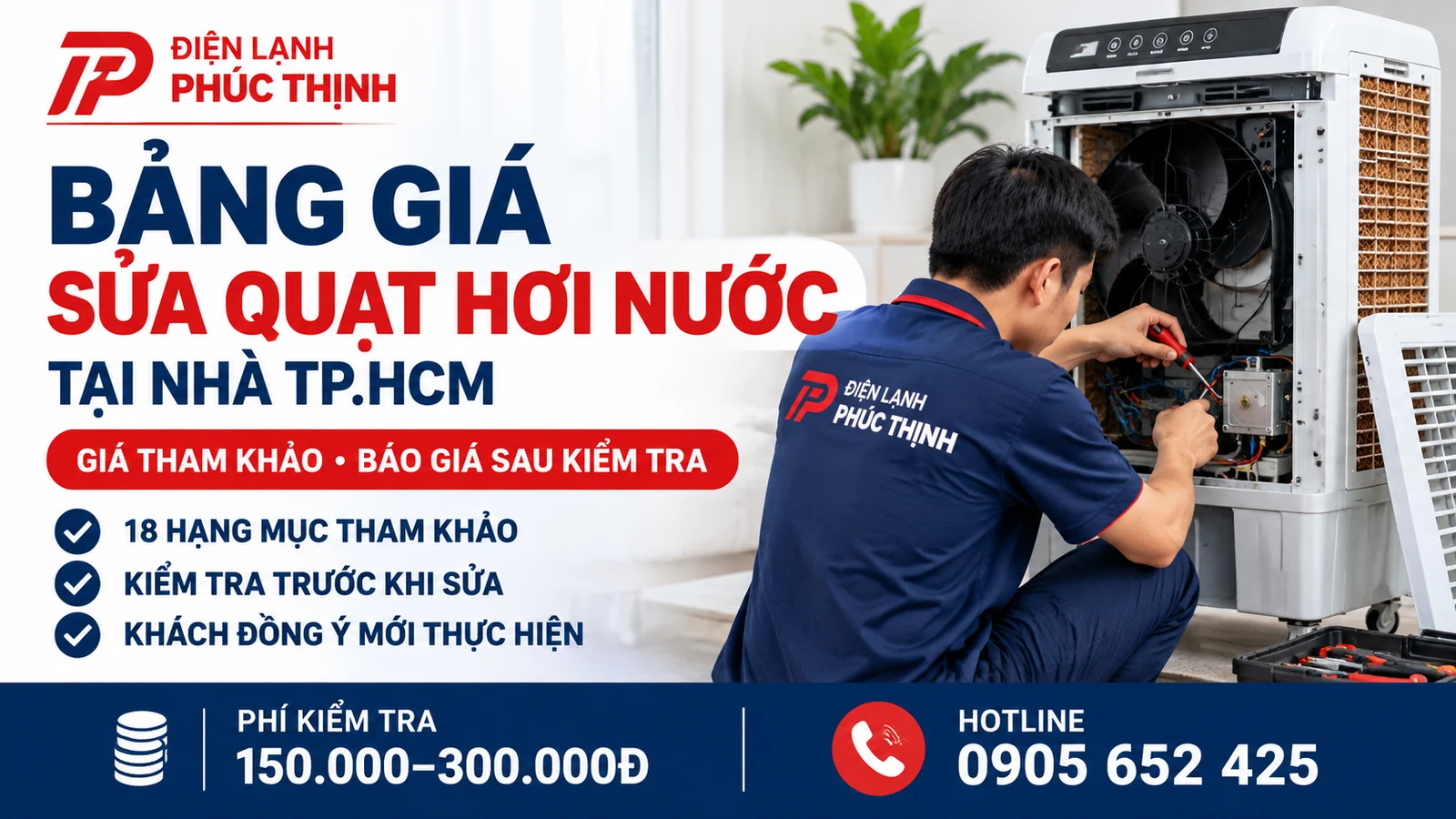 Banner bảng giá sửa quạt hơi nước tại TP.HCM của Điện Lạnh Phúc Thịnh, giá tham khảo và báo giá sau kiểm tra