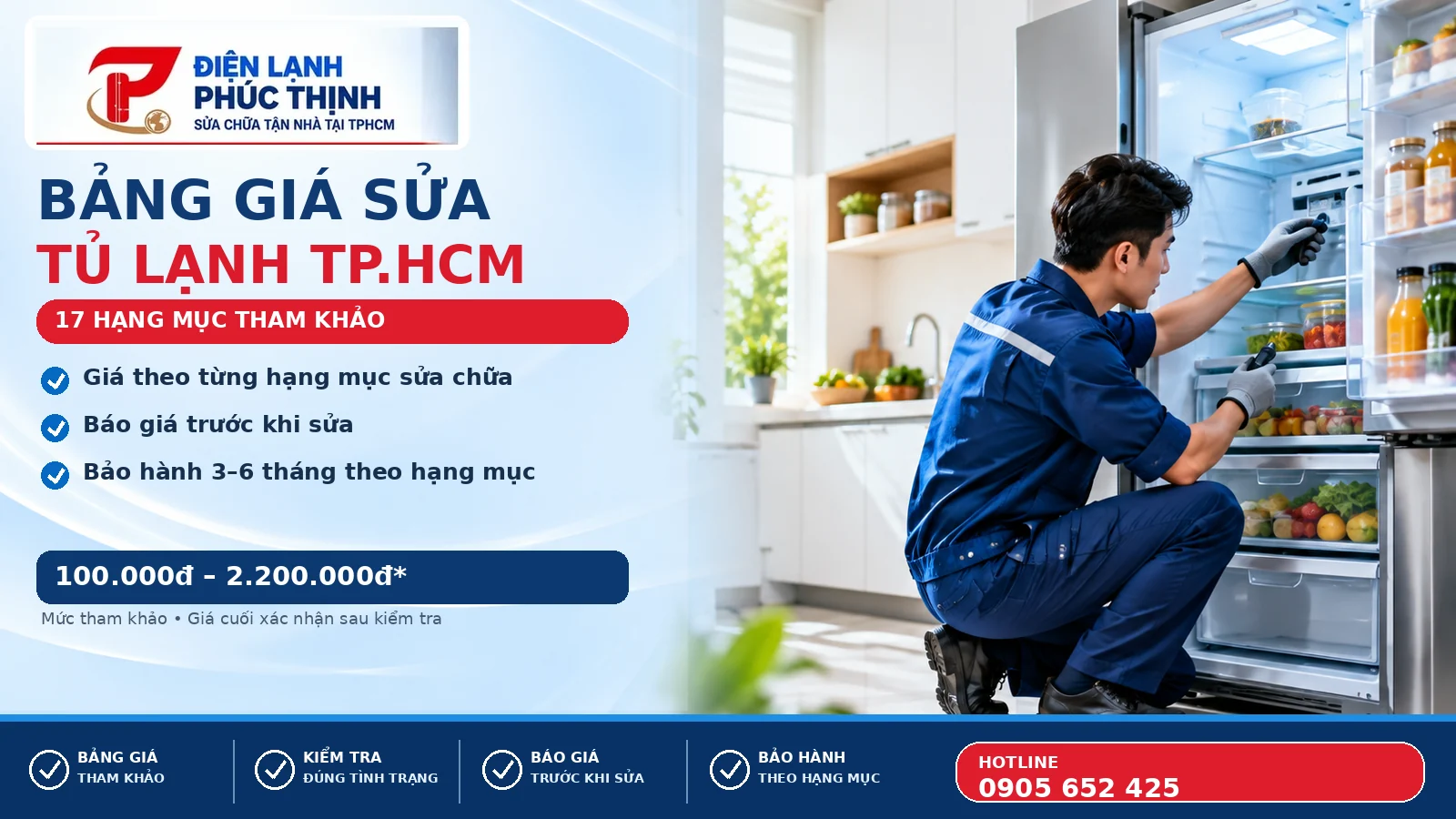 Banner bảng giá sửa tủ lạnh tại TP.HCM của Điện Lạnh Phúc Thịnh, 17 hạng mục tham khảo và hotline 0905 652 425