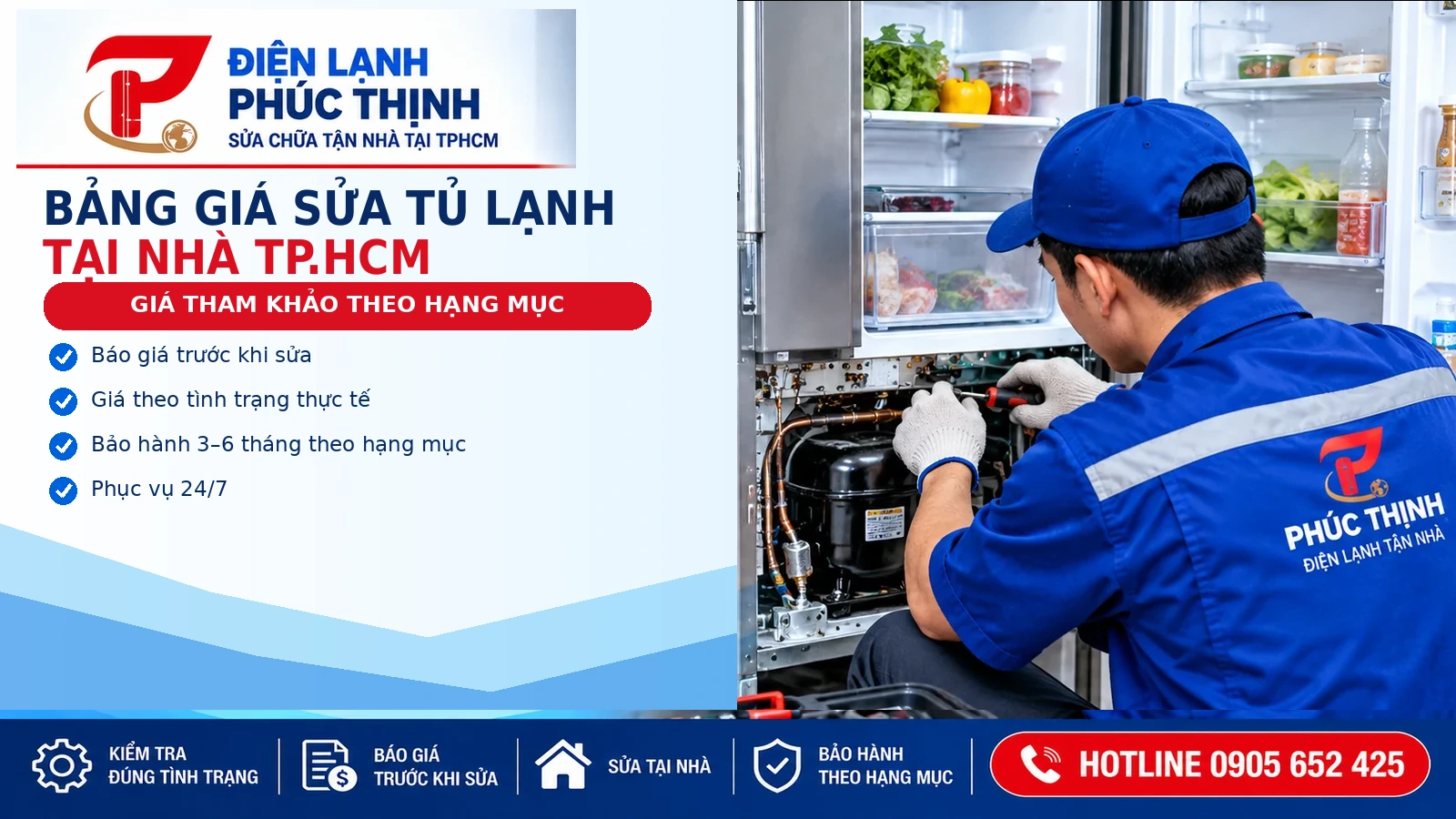 Banner bảng giá sửa tủ lạnh tại TP.HCM của Điện Lạnh Phúc Thịnh, các hạng mục tham khảo và hotline 0905 652 425