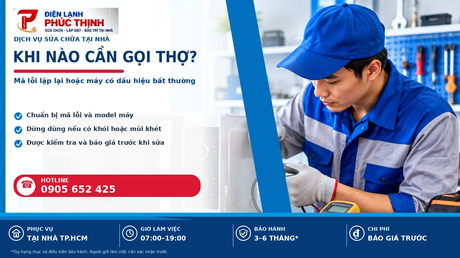 Banner nội dung khi nào cần gọi thợ?, kỹ thuật viên kiểm tra lò vi sóng, Điện Lạnh Phúc Thịnh