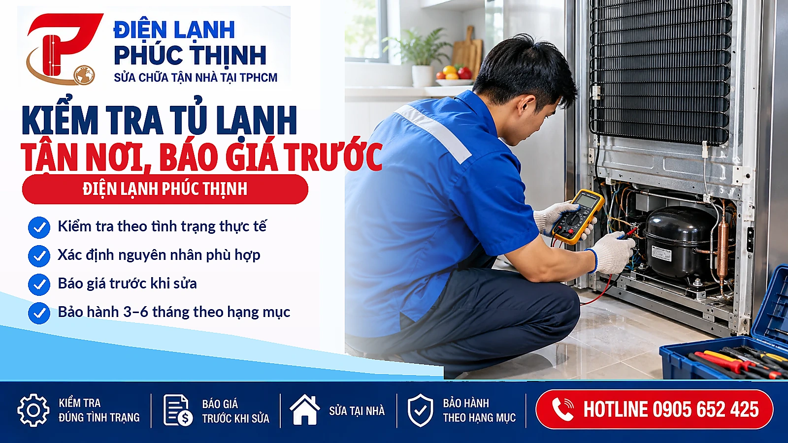 Kiểm tra tủ lạnh tại nhà, báo giá trước khi sửa Banner kiểm tra và chẩn đoán tủ lạnh tại nhà; kỹ thuật viên đo kiểm cụm máy nén trước khi báo giá