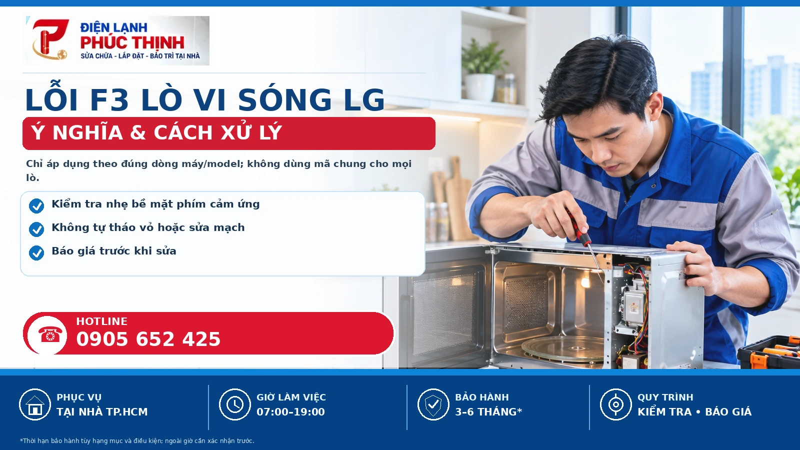 Banner mã lỗi F3 lò vi sóng LG, hướng dẫn kiểm tra theo đúng model và hotline Điện Lạnh Phúc Thịnh 0905 652 425