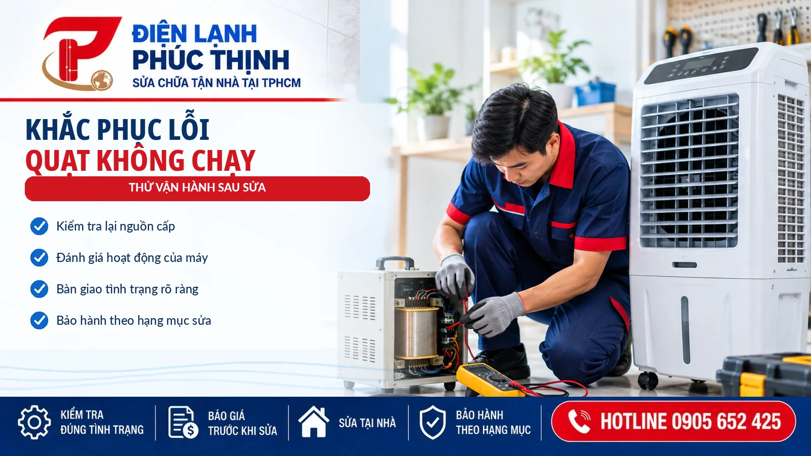 khi nào cần thợ?, Điện Lạnh Phúc Thịnh