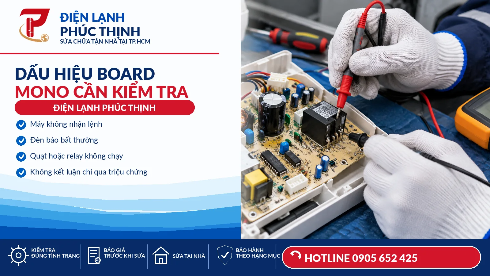 Kỹ thuật viên kiểm tra dấu hiệu và các đầu nối trên board máy lạnh Mono