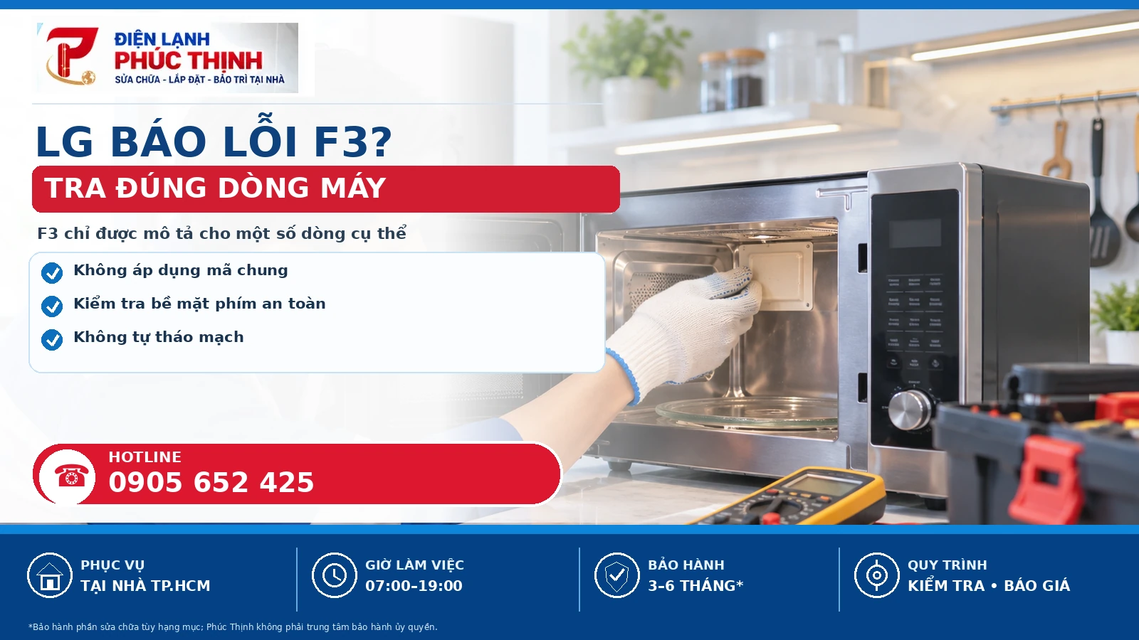 Banner nội dung thứ nhất sửa lò vi sóng LG tại TP.HCM, kiểm tra theo model và báo giá trước khi sửa - Điện Lạnh Phúc Thịnh, hotline 0905 652 425