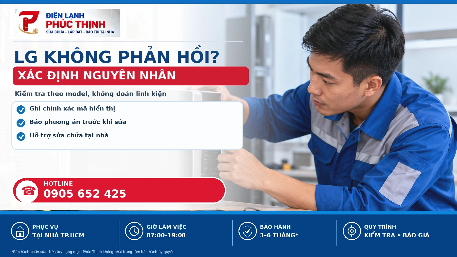 Banner nội dung thứ hai sửa lò vi sóng LG tại TP.HCM, kiểm tra theo model và báo giá trước khi sửa - Điện Lạnh Phúc Thịnh, hotline 0905 652 425