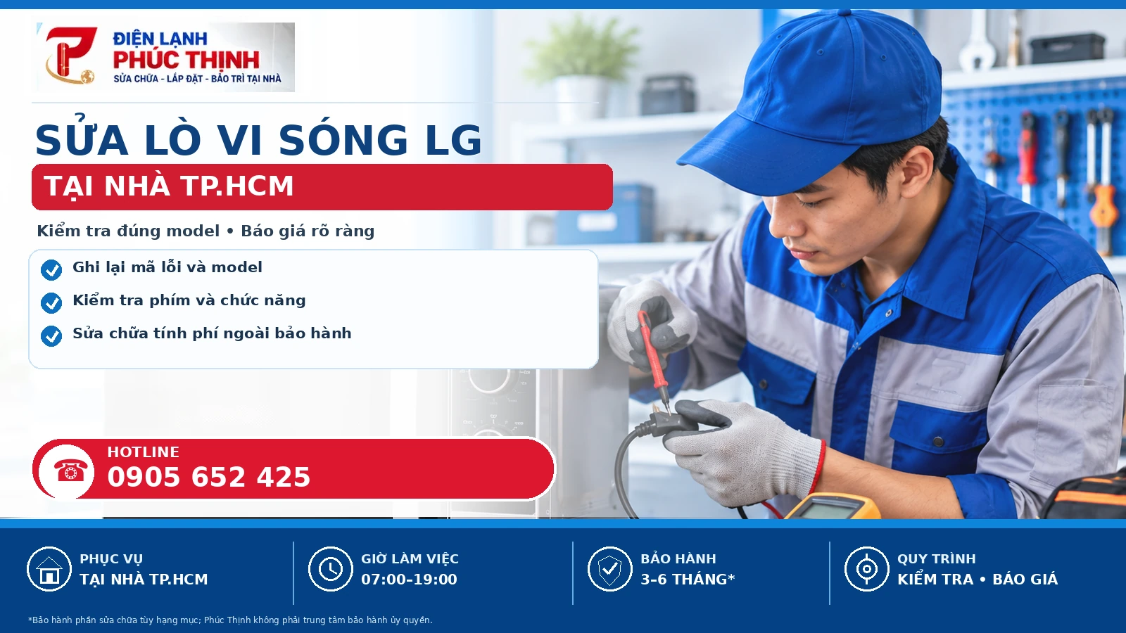Banner chính sửa lò vi sóng LG tại TP.HCM, kiểm tra theo model và báo giá trước khi sửa - Điện Lạnh Phúc Thịnh, hotline 0905 652 425