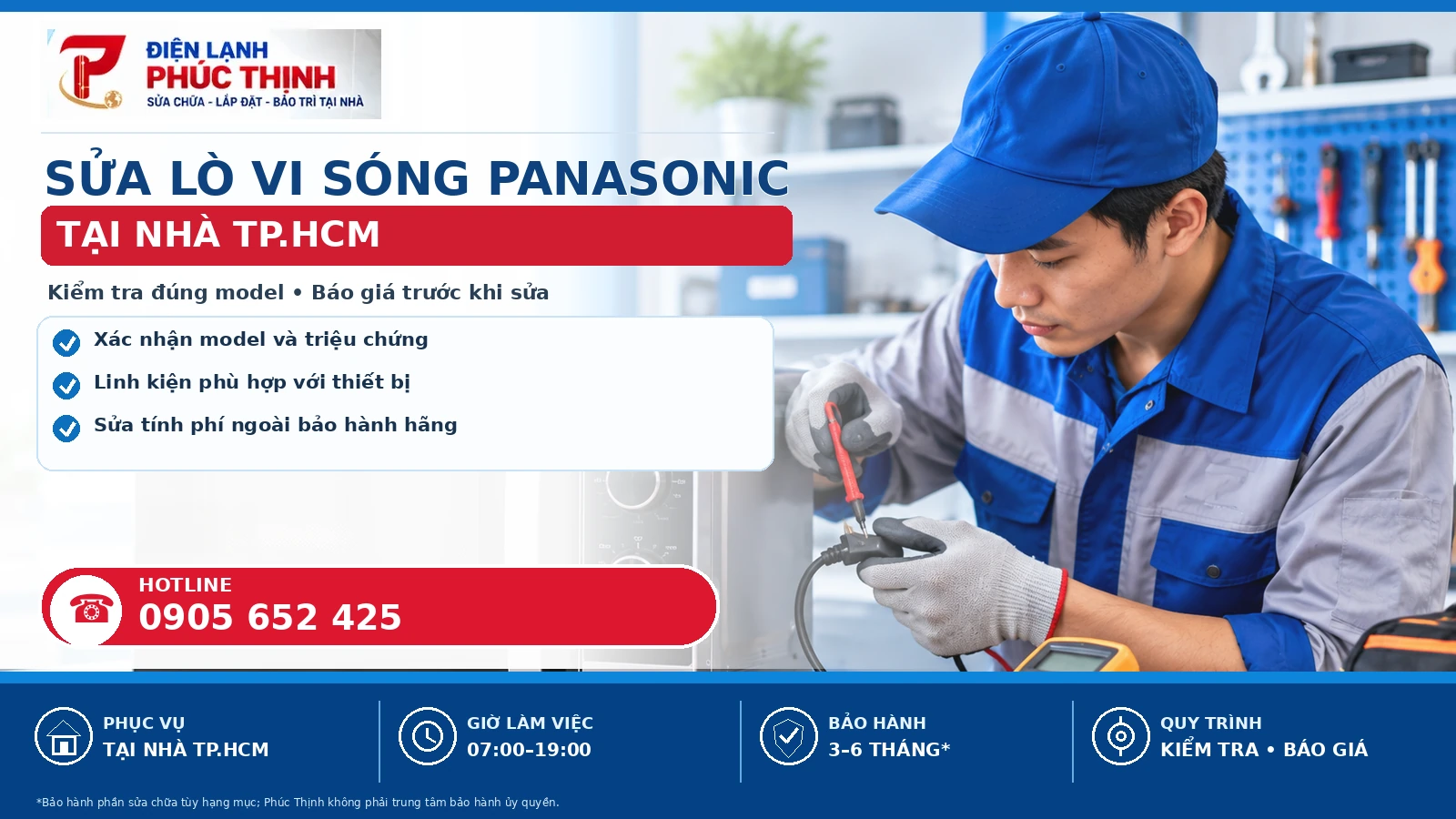 Banner chính sửa lò vi sóng Panasonic tại TP.HCM, kiểm tra theo model và báo giá trước khi sửa - Điện Lạnh Phúc Thịnh, hotline 0905 652 425