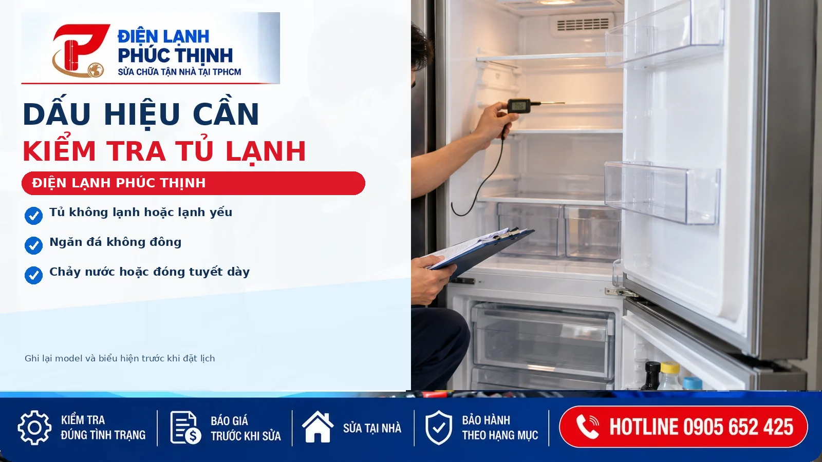 Dấu hiệu tủ lạnh cần kiểm tra: không lạnh, ngăn đá không đông, chảy nước hoặc đóng tuyết bất thường