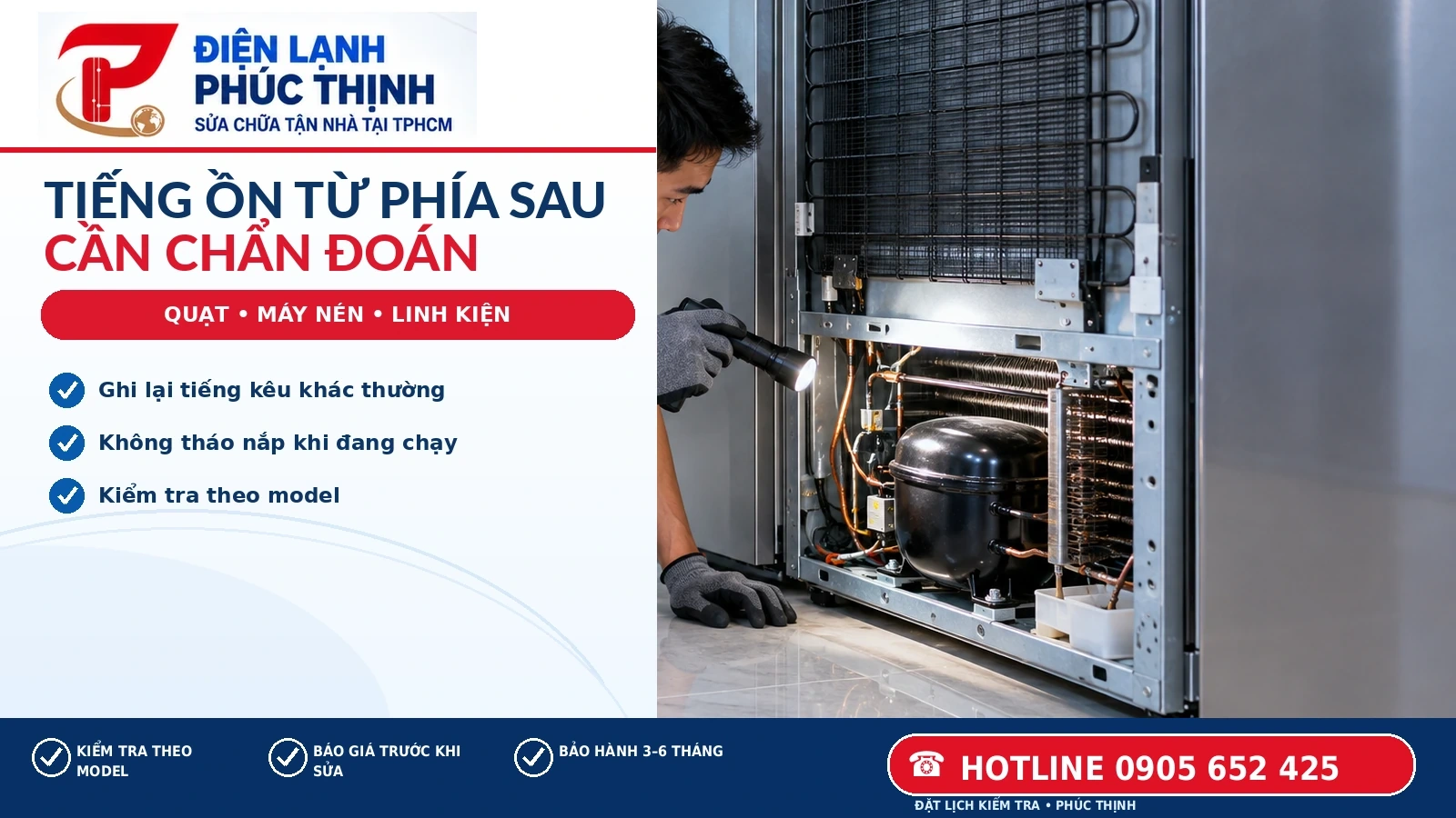 Kỹ thuật viên dùng đèn kiểm tra khu vực quạt và máy nén của tủ lạnh