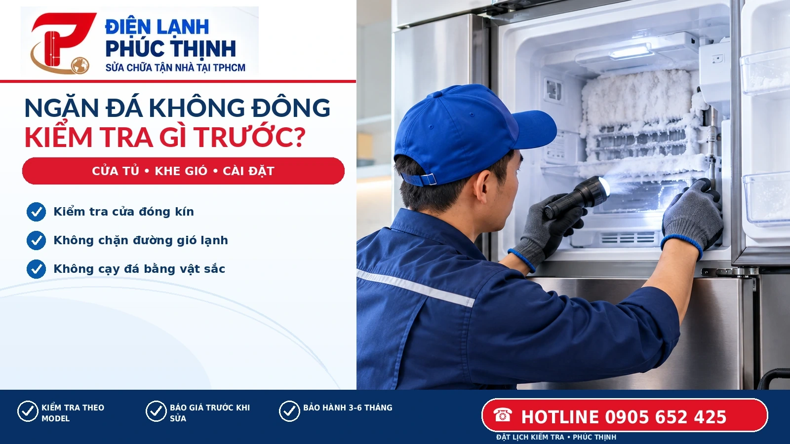 Kỹ thuật viên kiểm tra ngăn đá tủ lạnh không đông đá và quan sát khu vực đóng tuyết